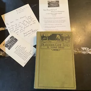 Plantation Game Trails - Archibald Rutledge - 1921 w/ Signed Letter & Ephemera - Picture 1 of 8