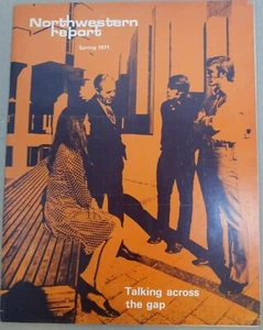 Spring 1971 Northwestern University Report Evanston Illinois Alumni Booklet NWU - Picture 1 of 7