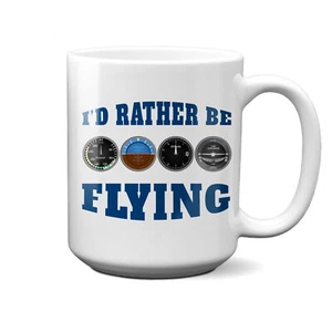 I'd Rather Be Flying 15 Unzen Pilotenbecher - Bild 1 von 2