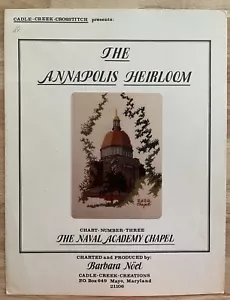 Cadle Creek Cross Stitch Pattern RARE 1984 CHART The Naval Academy Chapel - Picture 1 of 3