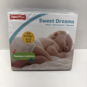 Sweet Dreams - Timeless Lullabies - 45 Songs on 3 CD - NEW Sealed - Fisher Price - Picture 1 of 2