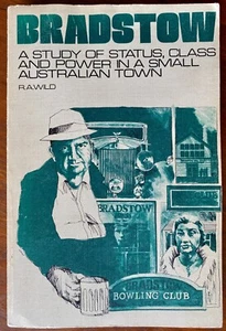 Wild R. A. Bradstow A study of status class 1974 Bowral 9780207136481 Bowral 1st - Picture 1 of 7