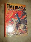The Lone Ranger Traps The Smugglers By Fran Striker 1941