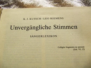 KUTSCH RIEMENS UNVERGÄNGLICHE STIMMEN Concise Biographical Dictionary of Singers - Picture 1 of 6