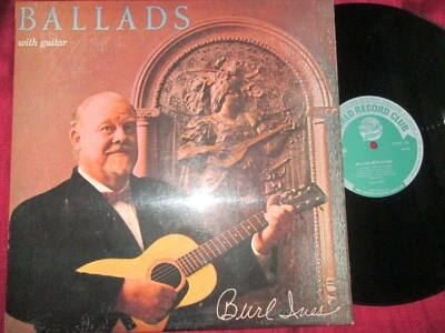 Burl Ives ‎Ballads With Guitar World Record Club ‎T. 302 Mono UK Vinyl Album LP - Image 1 of 4