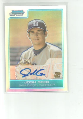 2006 BOWMAN CHROME PROSPECTS REFRACTORS #BC232 JOSH GEER AUTO 496/500 - Image 1 of 2