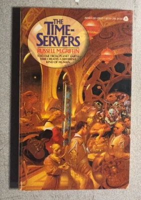 THE TIME-SERVERS by Russell M. Griffin (1985) Avon SF paperback 1st Foto 1 de 3