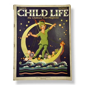 Child Life Magazine March 1925 Illustrated Children's Stories Advertising - Picture 1 of 10