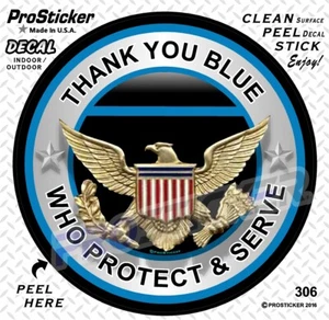 ProSticker 306V (One) Thank You Blue Who Protect & Serve Police Decal Sticker - Picture 1 of 2