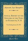 Annual Report of the Officers of the Town of Plymo