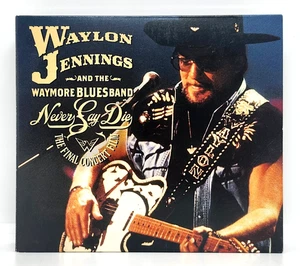 WAYLON JENNINGS & THE WAYMORE BLUES BAND / NEVER SAY DIE ~ FINAL CONCERT CD/DVD - Picture 1 of 5
