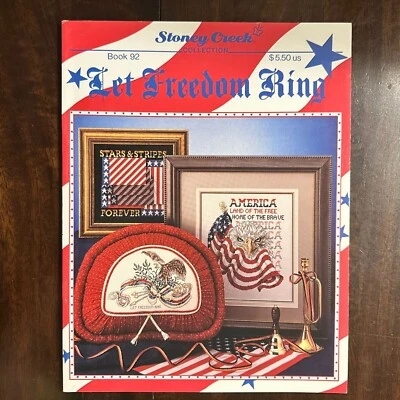 Stoney Creek Let Freedom Ring Cross-Stitch Pattern Book 92 Patriotic Designs - Image 1 of 4