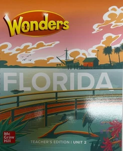 Florida B.E.S.T. Wonders Grade 3 Teacher Edition Unit 2 BEST McGraw Hill - Picture 1 of 1