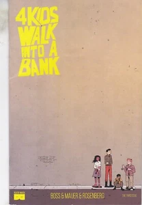 BLACK MASK STUDIOS 4 KIDS WALK INTO A BANK #3 JUN 2016 SAME DAY DISPATCH - Imagen 1 de 1
