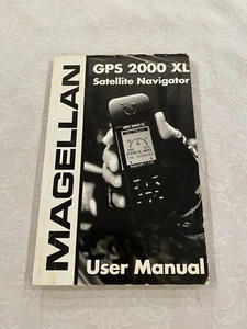 Original Magellan GPS 2000 XL SATELLITE NAVIGATOR User Guide - Picture 1 of 2
