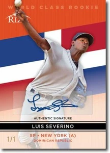 LUIS SEVERINO 2014 Rize Rookie Autograph ORANGE BLANK BACK WORLD CLASS Auto 1/1 - Picture 1 of 2