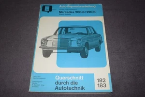 Reparaturanleitung Reparaturhandbuch Mercedes W115 200-8 / 220-8 erstklassig - Bild 1 von 6