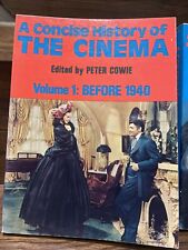 A Concise History of The Cinema Vols 1 & 2 (1971) Peter Cowie (editor)