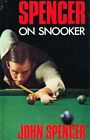 Spencer on Snooker,John Spencer
