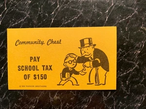 Monopoly VINTAGE COMMUNITY CHEST CARD Pay School Tax Of $150 - Picture 1 of 1