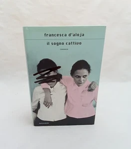 IL SOGNO CATTIVO di Francesca D'aloja - Foto 1 di 3