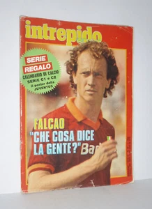 INTREPIDO SPORT - N. 40 - 5 OTTOBRE 1983 - PAULO ROBERTO FALCAO - RIVISTA - Foto 1 di 1