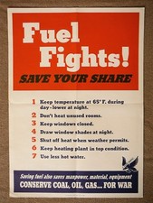 1943 WW2 Art Poster "FUEL FIGHTS" CONSERVE COAL OIL GAS FOR WAR~SAVE YOUR SHARE!