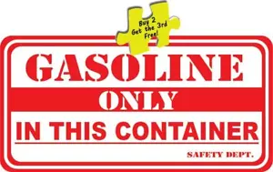 Gasoline Only In This Container Red/White Fuel Can Decal Sticker 3" x 6" p450 - Picture 1 of 1
