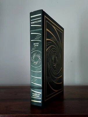 Franklin Library Compulsion FINE Meyer Levin Classic Historical True Murder Tale - Image 1 of 4