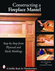 Constructing A Fireplace Mantel: Step-By-Step From Plywood And St