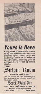 1964 Stock Yard Inn Chicago: Yours Is Here, Sirloin Room Vintage Print Ad - Bild 1 von 1