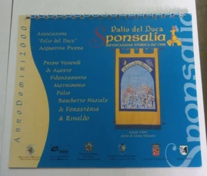 CALENDARIO 2000 PALIO DEL DUCA SPONSALIA REGIONE MARCHE PROVINCIA ASCOLI PICENO - Foto 1 di 2