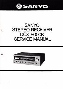 Service Manuel D'Instructions pour Sanyo Dcx 8000 K