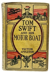 Tom Swift and his Motor Boat 1910 Appleton Grosset Dunlap Vintage Book - Imagen 1 de 17
