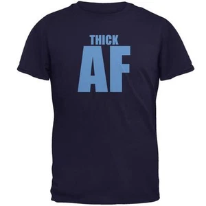 Thick AF Mens T Shirt - Picture 1 of 1