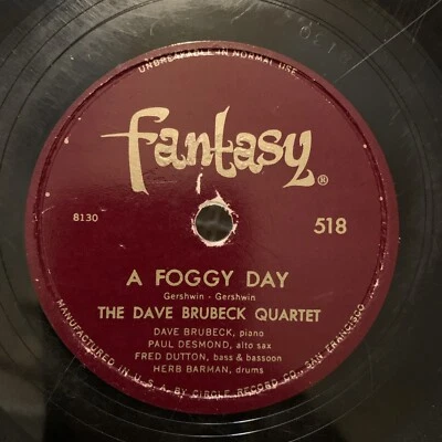 1951 DAVE BRUBECK QUARTET A FOGGY DAY/LYONS BUSY 10” FANTASY 518 Play Tested VG - Image 1 of 4