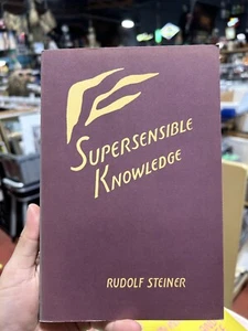 SUPERSENSIBLE KNOWLEDGE By Rudolf Steiner *Excellent Condition* - Picture 1 of 3