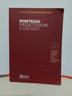 MICHELON, PONTEGGI PROGETTAZIONE E CALCOLO CON CD ROM E SOFTWARE 2005 SCA - Immagine 1 di 4