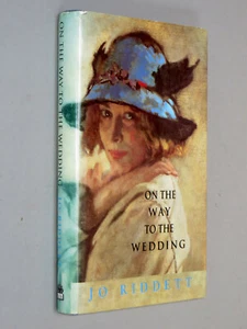 ON THE WAY TO THE WEDDING - Jo Riddett (1994 1st Ed) SIGNED BY AUTHOR with d/j - Bild 1 von 7