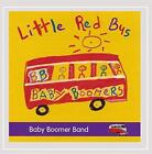 Little Red Bus - Music Cd - Baby Boomer Band -  2016-09-02 - Cd Baby - Very Good