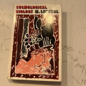 Cosmological Biology By M. Lovenal HC DJ 1983 VGC- Science & Philosophy - Picture 1 of 6