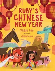 Ruby's Chinese New Year by Vickie Lee (English) Paperback Book - Picture 1 of 1