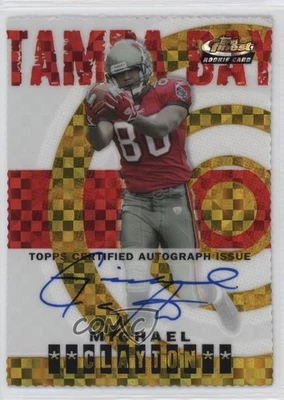 2004 Topps Finest Gold Die-Cut X-Fractor /5 Michael Clayton #115 Rookie RC - Image 1 of 2