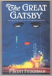 The Great Gatsby The Original 1925 Edition A F. Scott Fitzgerald Classic Novel - Picture 1 of 1