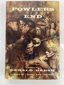 Fowlers End  by Gerald Kersh--First Printing/Dust Jacket-1957 - Foto 1 di 18