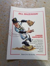 BILL MAZEROSKI Pirates Line Drive Collect a Books PROOF 1991 SCARCE (d)