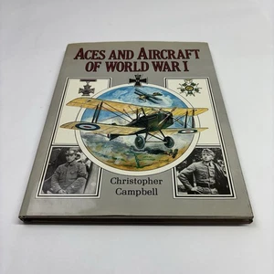 Aces and Aircraft of World War I Hardcover by Christopher Campbell - Picture 1 of 12