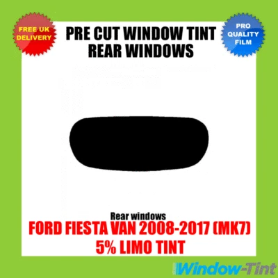 Pre Cut Window Tint for Ford Fiesta Van 2008-17 (MK7) 5% Limo Black Rear Film - Image 1 of 2