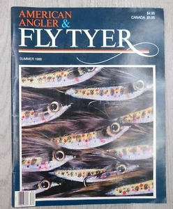 American Angler & Fly Tyer Summer 1988 Canada Fish Reel Fishing Vintage Magazine - Picture 1 of 4