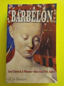 Codeword Barbelon 666 Book Two: Anti-Christ is a Woman by P.D. Stuart 3rd Update - Picture 1 of 3